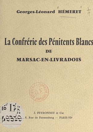 Téléchargez le livre :  La confrérie des Pénitents Blancs de Marsac-en-Livradois