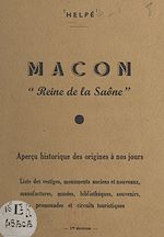 Télécharger le livre :  Mâcon, reine de la Saône