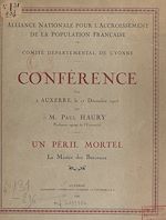 Télécharger le livre :  Un péril mortel, la misère des berceaux