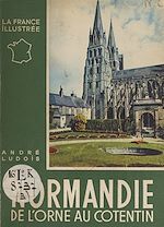 Télécharger le livre :  Normandie (3). De l'Orne au Cotentin