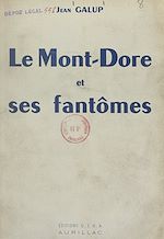 Télécharger le livre :  Le Mont-Dore et ses fantômes