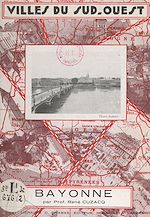 Télécharger le livre :  Bayonne