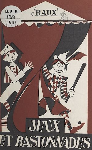 Téléchargez le livre :  Jeux et bastonnades