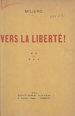 Télécharger le livre :  Vers la liberté !