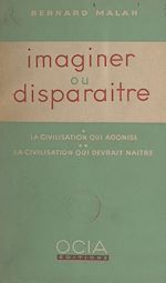 Télécharger le livre :  Imaginer ou disparaître