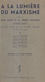 Télécharger le livre :  À la lumière du marxisme (2). Karl Marx et la pensée moderne