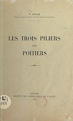 Télécharger le livre :  Les trois piliers de Poitiers