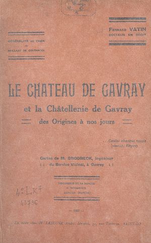 Téléchargez le livre :  Le château de Gavray et la châtellenie de Gavray