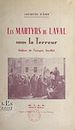 Télécharger le livre :  Les martyrs de Laval sous la Terreur