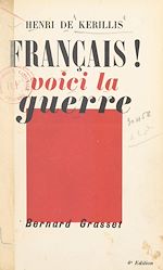 Télécharger le livre :  Français, voici la guerre !