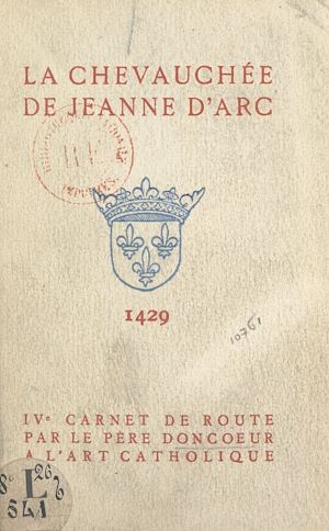 Téléchargez le livre :  La chevauchée de Jeanne d'Arc, 1429