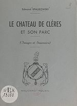 Télécharger le livre :  Le château de Clères et son parc