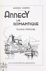 Télécharger le livre :  Annecy la romantique
