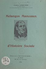 Télécharger le livre :  Mélanges manceaux d'histoire sociale