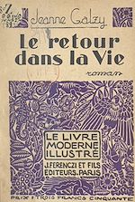 Download this eBook Le retour dans la vie