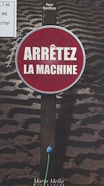 Télécharger le livre :  Arrêtez la machine