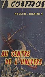 Télécharger le livre :  Au centre de l'univers