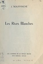 Download this eBook Les rives blanches