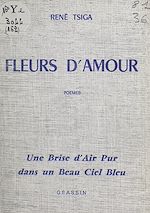 Télécharger le livre :  Fleurs d'amour