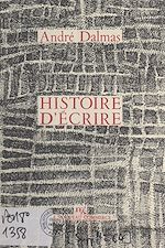 Télécharger le livre :  Histoire d'écrire