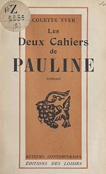 Télécharger le livre :  Les deux cahiers de Pauline