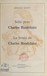Télécharger le livre :  Stèle pour Charles Baudelaire