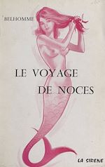 Télécharger le livre :  Le voyage de noces