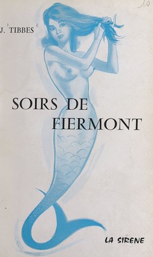 Téléchargez le livre :  Soirs de Fiermont