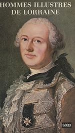 Télécharger le livre :  Hommes illustres de Lorraine