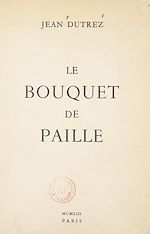 Télécharger le livre :  Le bouquet de paille