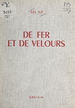Télécharger le livre :  De fer et de velours