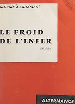 Télécharger le livre :  Le froid de l'enfer