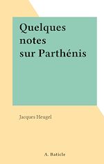 Télécharger le livre :  Quelques notes sur Parthénis