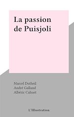 Télécharger le livre :  La passion de Puisjoli