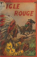 Télécharger le livre :  Aigle rouge