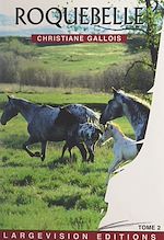 Télécharger le livre :  Roquebelle (2)
