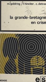Télécharger le livre :  La Grande-Bretagne en crise