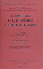 Télécharger le livre :  La constitution de la IVe République à l'épreuve de la guerre