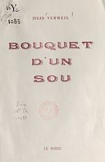 Télécharger le livre :  Bouquet d'un sou