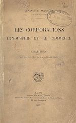 Télécharger le livre :  Les corporations, l'industrie et le commerce à Chartres du XIe siècle à la Révolution