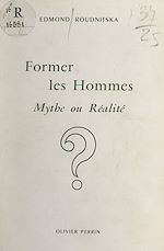 Télécharger le livre :  Former les hommes