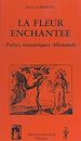 Télécharger le livre :  La fleur enchantée