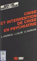 Télécharger le livre :  Crise et intervention de crise en psychiatrie