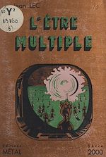 Télécharger le livre :  L'être multiple