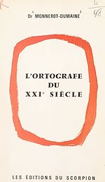 Download this eBook L'ortografe du XXIe siècle