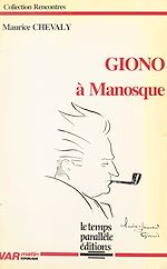 Télécharger le livre :  Giono à Manosque