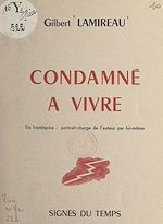Télécharger le livre :  Condamné à vivre