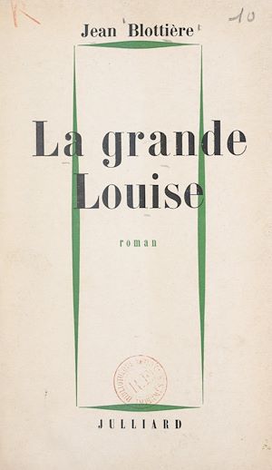 Téléchargez le livre :  La grande Louise