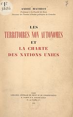 Télécharger le livre :  Les territoires non autonomes et la charte des Nations Unies