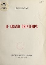 Télécharger le livre :  Le grand printemps